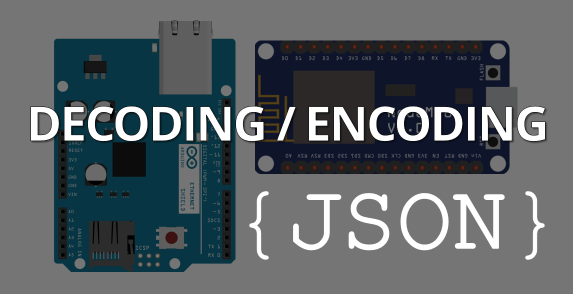 Декодирование и кодирование JSON с Arduino или ESP8266