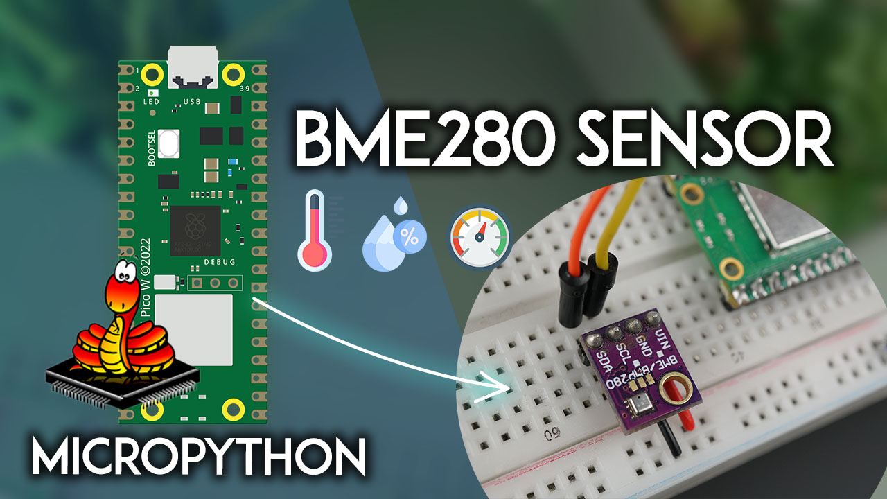 Raspberry Pi Pico с BME280 - получение температуры, влажности и давления MicroPython