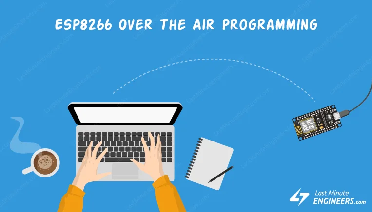 Руководство по OTA-программированию ESP8266 NodeMCU в Arduino IDE