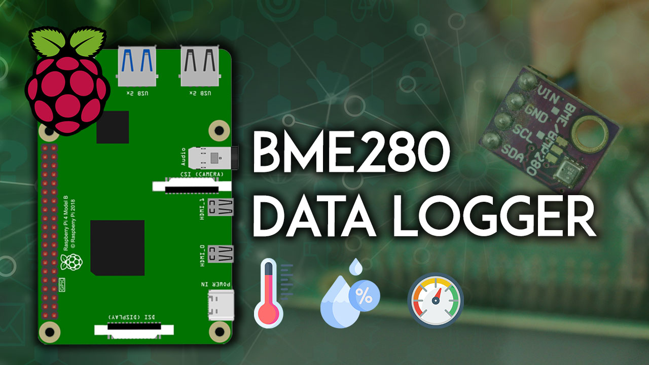 Raspberry Pi с BME280 — логгер данных температуры, влажности и давления на Python